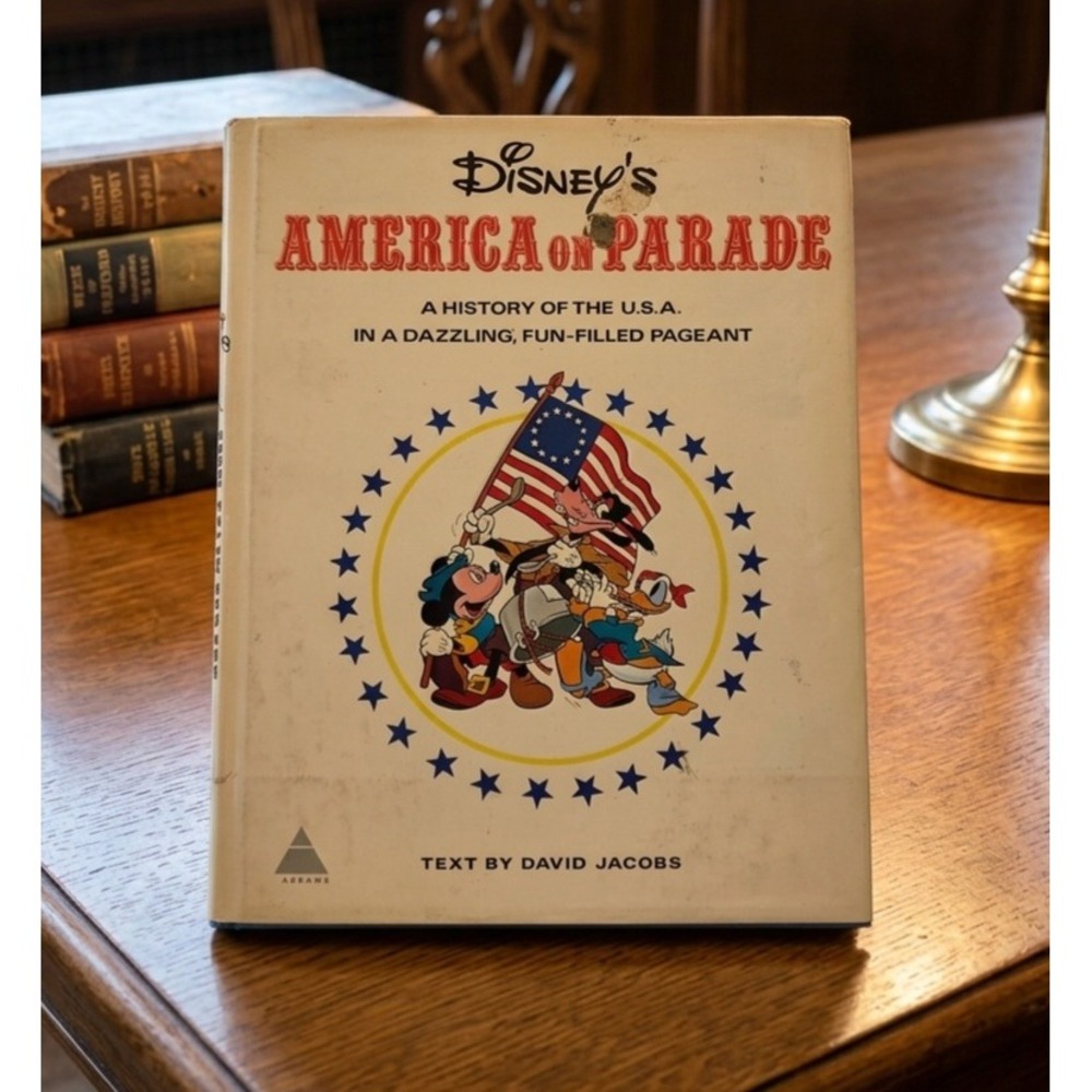 Vintage 1975 Disney's America on Parade Hardcover Book David Jacobs Bicentennial